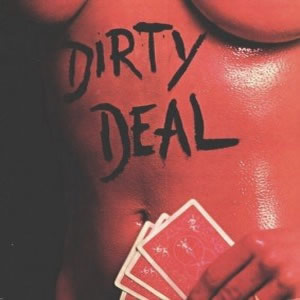 Dirty Deal LP- Front